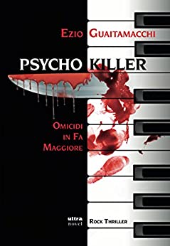 Psycho killer: Omicidi in fa maggiore