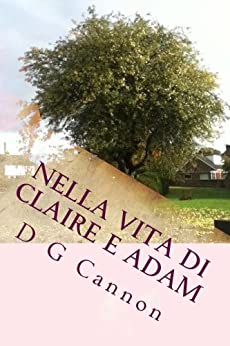 Nella vita di Claire e Adam