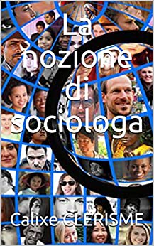 La nozione di sociologa