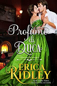 Profumo di duca (i duchi di natale Vol. 2)