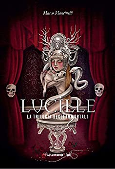 Lucille: La trilogia degli immortali (Yokai)