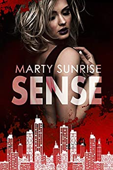 Sense: (Love & Crime in NYC – #1)