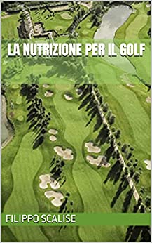 La Nutrizione per il Golf