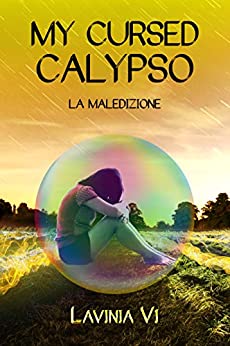 My cursed Calypso: La maledizione (Ciclo neogreco Vol. 2)