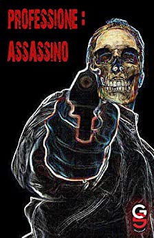 Professione: Assassino (Ciclo Mercurio Vol. 1)