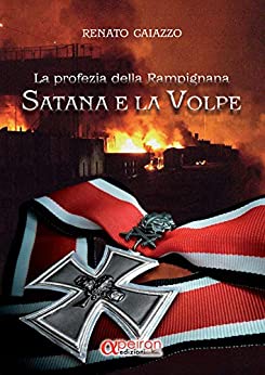 Satana e la Volpe: La profezia della Rampignana