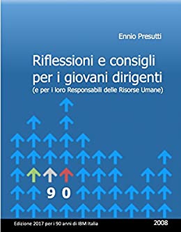 Riflessioni e consigli per i giovani dirigenti (e per i loro Responsabili delle Risorse Umane)