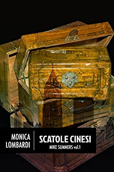 Scatole cinesi (Mike Summers Vol. 1)