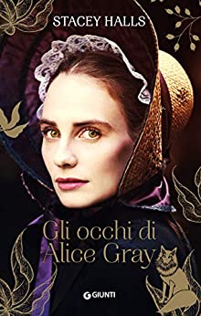 Gli occhi di Alice Gray