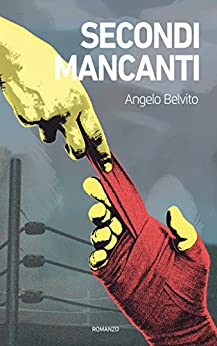 Secondi mancanti (La trilogia dell’identità Vol. 1)