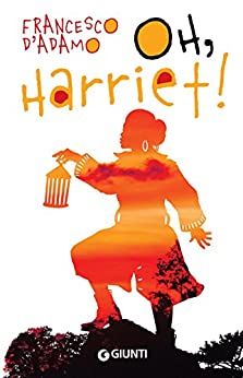 Oh, Harriet!