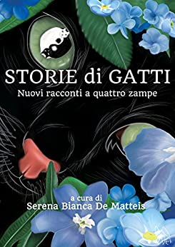 Storie di Gatti: Nuovi racconti a quattro zampe (Buck e il Terremoto Vol. 2)