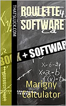 Roulette Software: Marigny Calculator