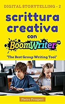 Scrittura creativa con BoomWriter: The Best Group Writing Tool