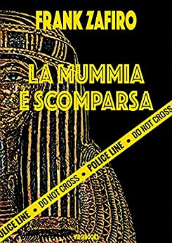 La mummia è scomparsa