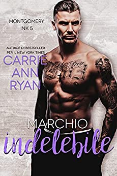 Marchio indelebile (Montgomery Ink Vol. 5)