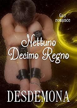 Nettuno #2: Decimo Regno