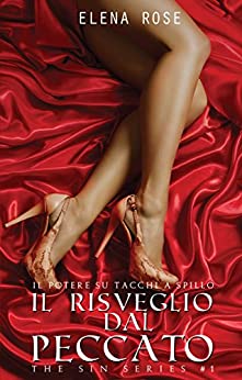 Il Risveglio dal peccato: The Sin Series #1