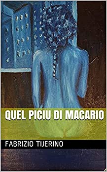 Quel piciu di Macario