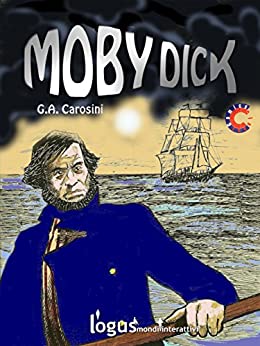 Moby Dick (ClassiComics Vol. 3)