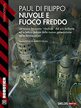 Nuvole e fuoco freddo (Robotica)