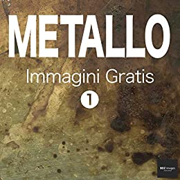 METALLO Immagini Gratis 1 BEIZ images – Foto Gratis