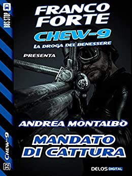 Mandato di cattura (Chew-9)