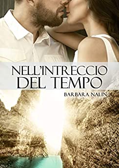 Nell’Intreccio del Tempo