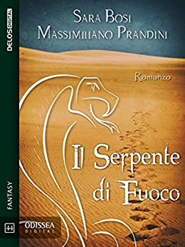 Il serpente di fuoco (Odissea Digital)