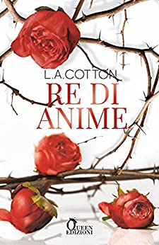 Re di Anime (Verona Legacy Vol. 2)