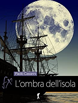 L'ombra dell'isola (Damster - FX, Fantasy e dintorni)