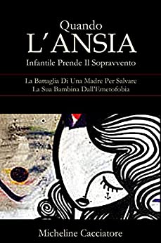 Quando l’ansia infantile prende il sopravvento: La battaglia di una madre per salvare la sua bambina dall’emetofobia