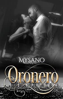 ORONERO (Dirty Series Vol. 1)