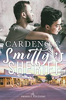 Smitty’s Sheriff (Edizione italiana) (Hope Vol. 3)