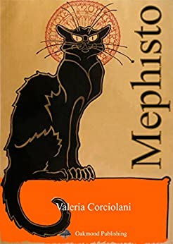 Mephisto: Racconto mefistofelico (Racconti Oakmond Vol. 15)