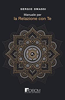 Manuale per la Relazione con Te