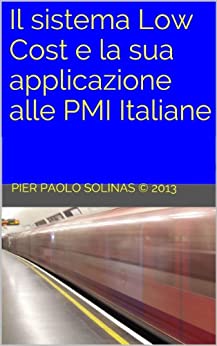 Il sistema Low Cost e la sua applicazione alle PMI Italiane