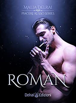 Roman: Piacere Russo Series – Trilogia unita vol.2