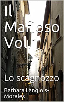 Il Mafioso Vol.1: Lo scagnozzo