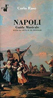 NAPOLI Guida Musicale (Guide d’)