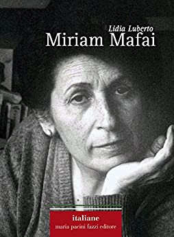 Miriam Mafai (Italiane Vol. 11)
