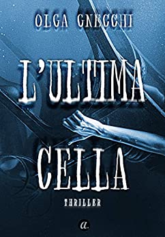 L’ultima cella