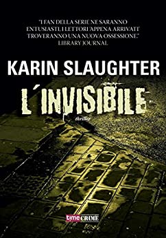 L’invisibile (Will Trent Vol. 7)