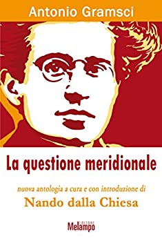 La questione meridionale (Le storie)