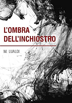 L'Ombra dell'Inchiostro