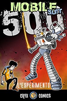 Mobile suit 500: L'esperimento