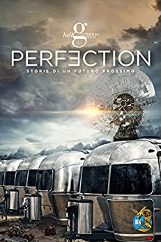 Perfection (Le storie di Perfection Vol. 1)