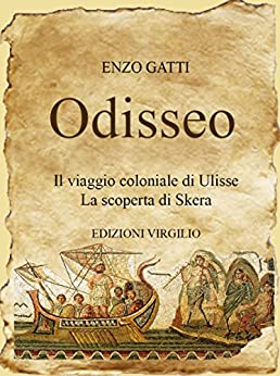 Odisseo: Il viaggio coloniale di Ulisse
