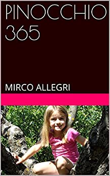 PINOCCHIO 365: MIRCO ALLEGRI