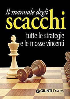 Il manuale degli scacchi (Best Seller Compatti)